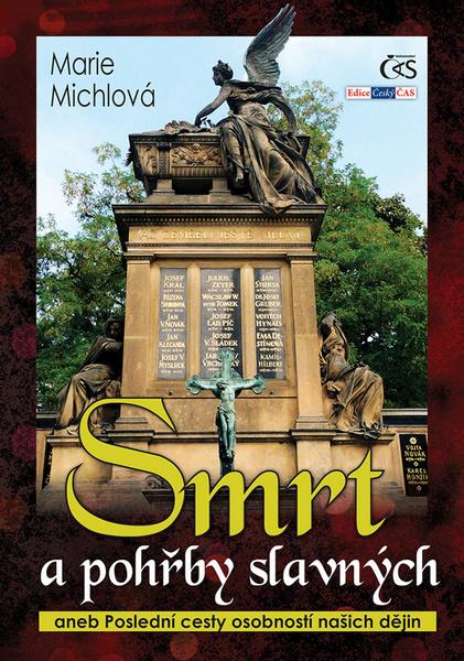 Smrt a pohřby slavných - 978-80-7475-168-4