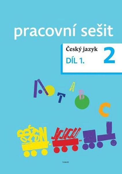 Levně Český jazyk 2 pracovní sešit Díl 1.