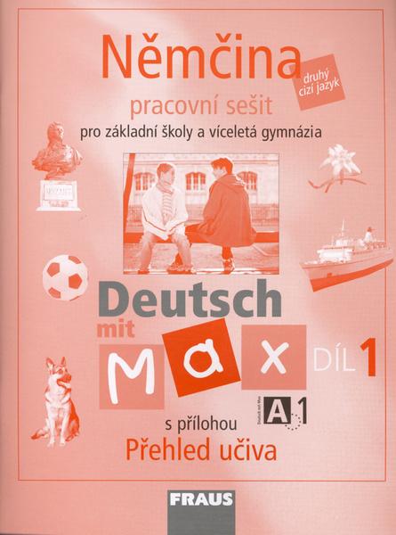 Levně Němčina Deutsch mit Max A1/díl 1