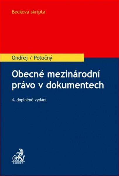 Obecné mezinárodní právo v dokumentech 4.doplněné vydání - 978-80-7400-612-8