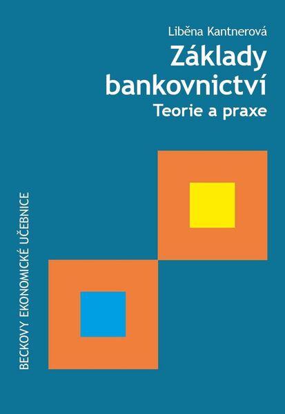 Základy bankovnictví - 978-80-7400-595-4