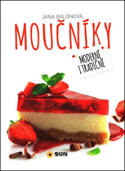 Moučníky Moderně i tradičně - 978-80-7371-137-5