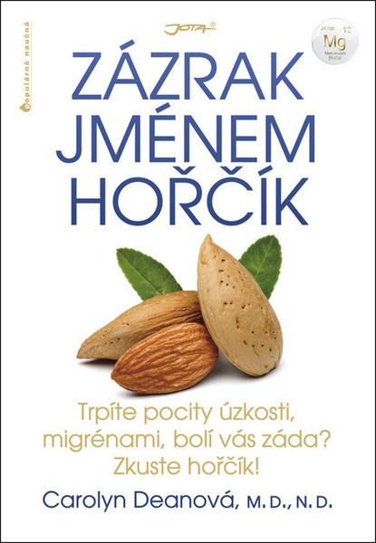 Zázrak jménem hořčík - 978-80-7462-998-3