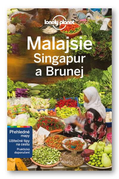 Malajsie Singapur a Brunej - 978-80-256-1846-2
