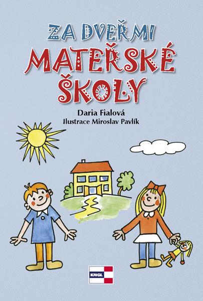 Za dveřmi mateřské školy - 978-80-88104-15-5