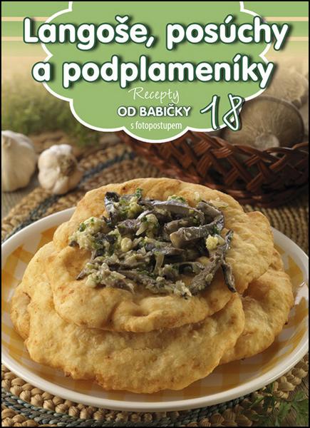 Levně Recepty od babičky 18 Langoše, posúchy a podplameníky