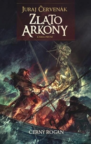 Zlato Arkony Kniha první - 978-80-7456-119-1