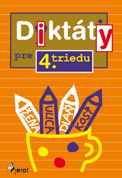 Diktáty pre 4. triedu - 978-80-7353-317-5