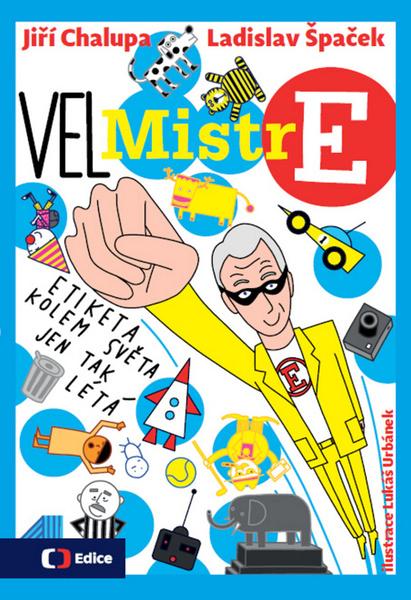 VelMistr E - Jiří Chalupa - 978-80-7448-063-8