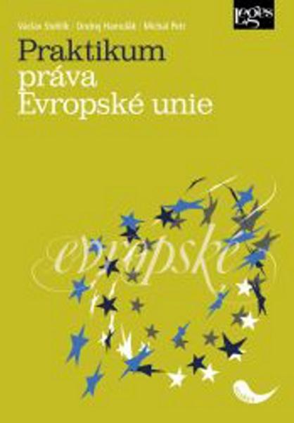 Levně Praktikum práva Evropské unie