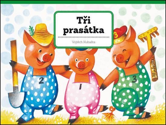 Tři prasátka - 978-80-00-04432-3