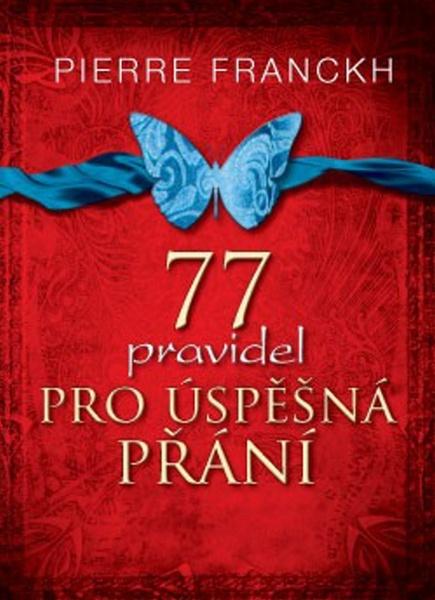 Levně 77 pravidel pro úspěšná přání