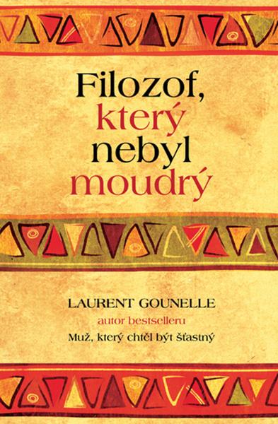 Filozof, který nebyl moudrý - 978-80-87067-14-7