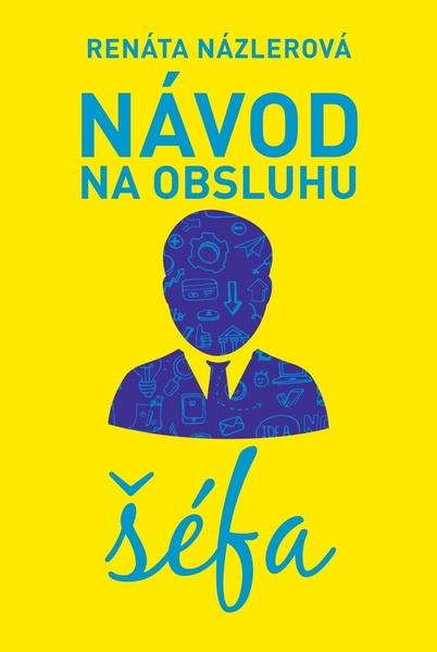 Levně Návod na obsluhu šéfa