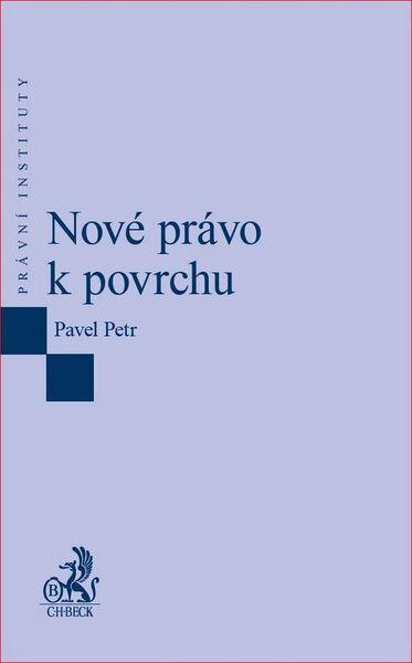 Nové právo k povrchu - 978-80-7400-545-9