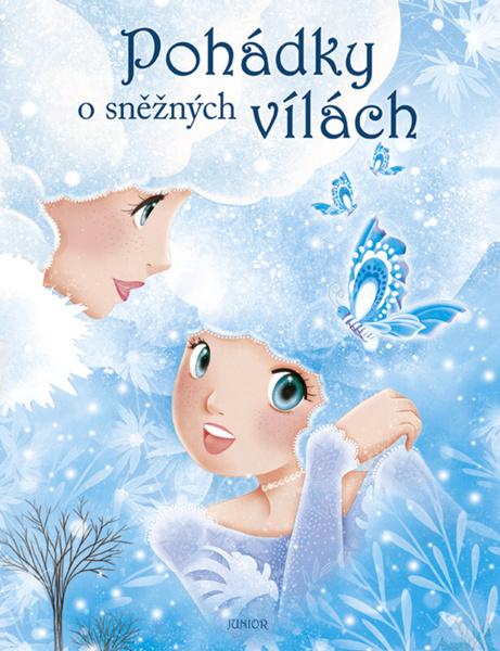 Pohádky o sněžných vílách - 978-80-7267-612-5