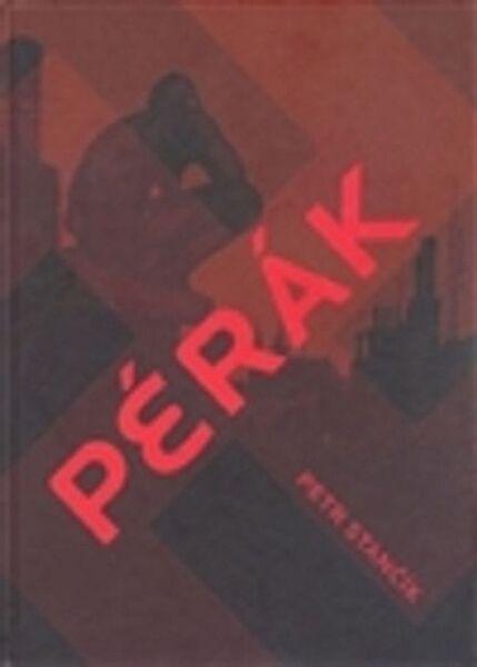 Pérák - 978-80-7227-387-4