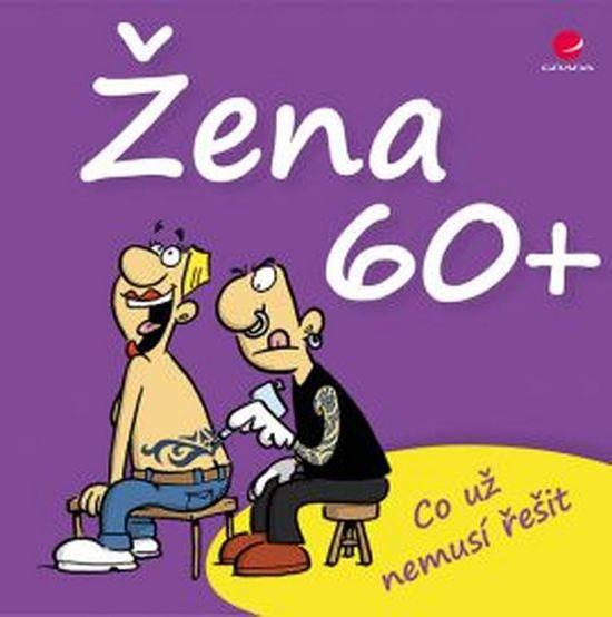 Žena 60+ - 978-80-271-0308-9