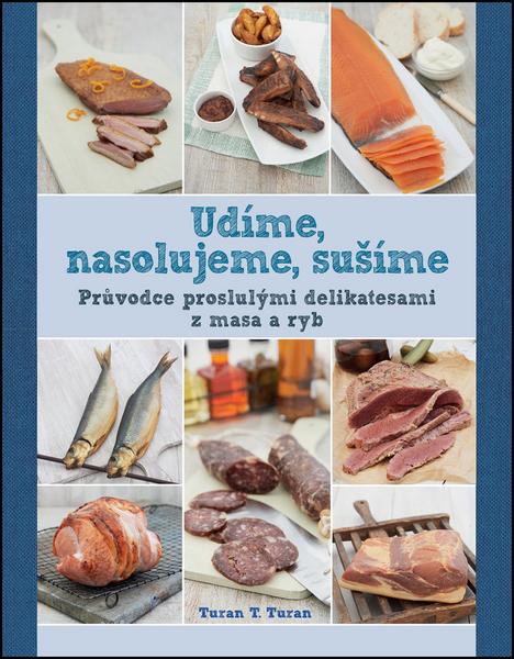Udíme, nasolujeme, sušíme - 978-80-7529-191-2
