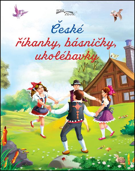 České říkanky, básničky, ukolébavky - 978-80-89637-57-7