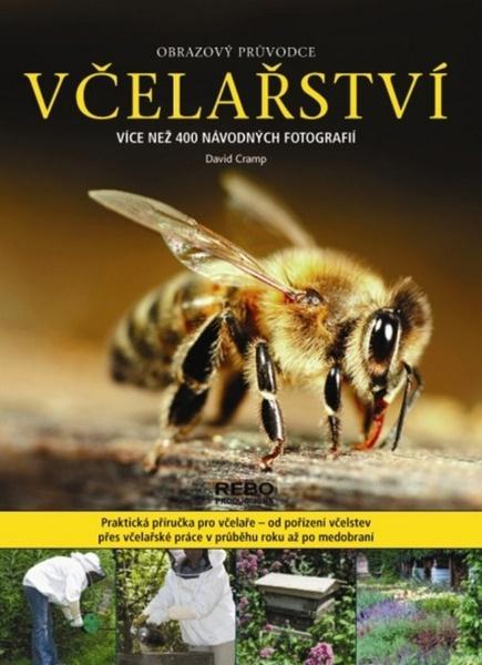 Včelařství obrazový průvodce - 978-80-255-0831-2