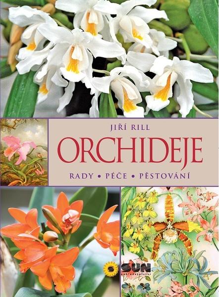 Orchideje Rady Péče Pěstování - 978-80-7371-218-1