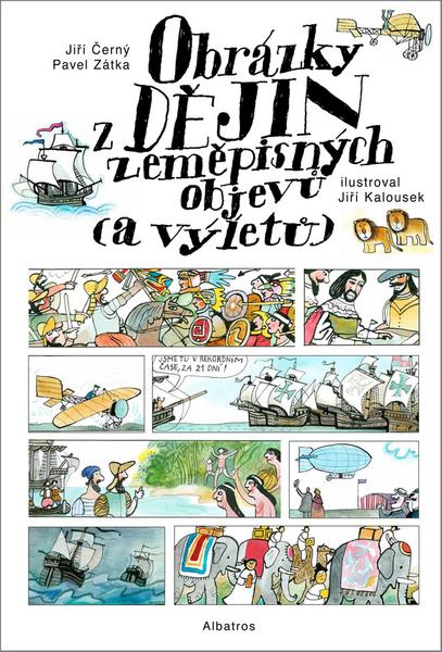 Obrázky z dějin zeměpisných objevů (a výletů) - 978-80-00-04500-9