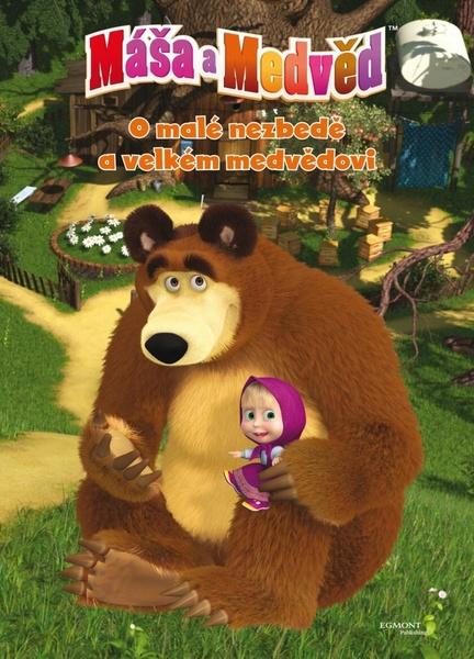 Máša a medvěd O malé nezbedě a velkém medvědovi - 978-80-252-3829-5