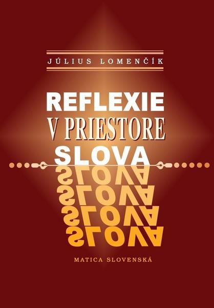 Reflexie v priestore slova - 978-80-8128-162-4