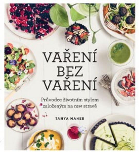 Vaření bez vaření - 978-80-7554-041-6