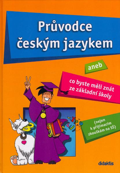 Levně Průvodce českým jazykem