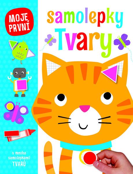 Tvary Moje první samolepky - 978-80-256-1938-4