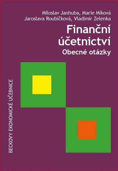 Finan ční účetnictví. Obecné otázky - EU71 - 978-80-7400-614-2