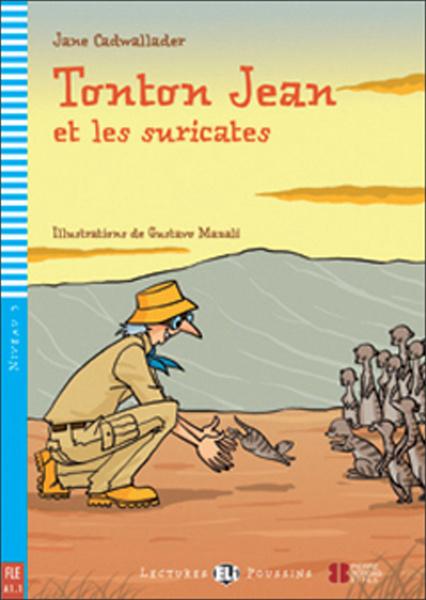 Levně Tonton Jean et les suricates