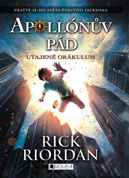 Levně Apollónův pád Utajené Orákulum