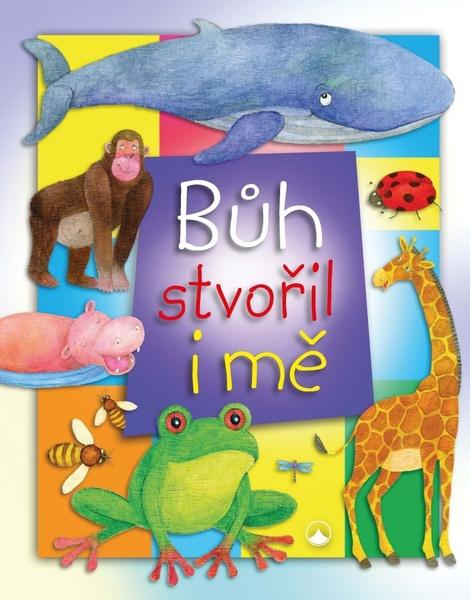 Bůh stvořil i mě - 978-80-7195-888-8