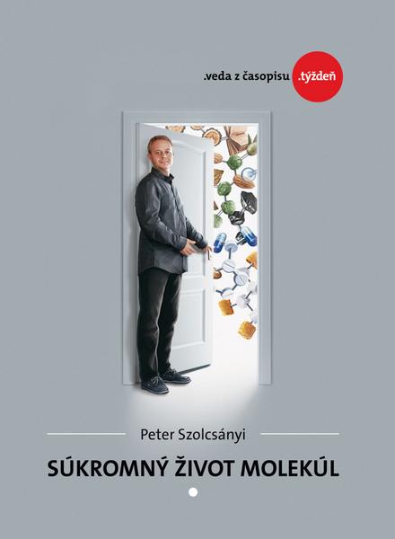 Súkromný život molekúl - 978-80-89879-01-4