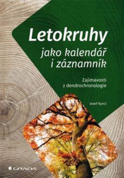 Letokruhy jako kalendář i záznamník - 978-80-271-0198-6