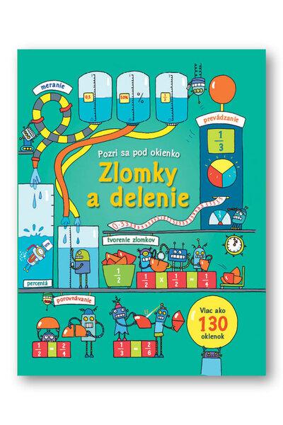 Zlomky a delenie Pozri sa pod okienko - 978-80-8107-979-5