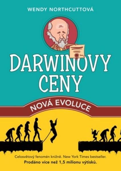 Darwinovy ceny Nová evoluce - 978-80-7505-489-0