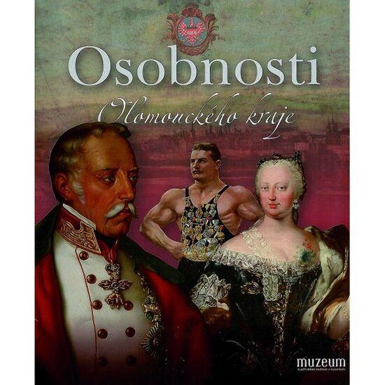 Levně Osobnosti Olomouckého kraje