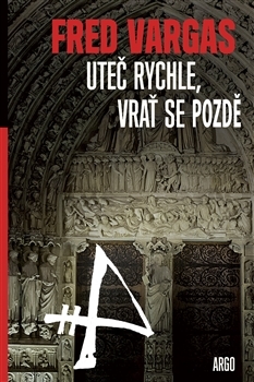 Uteč rychle a vrať se pozdě - 978-80-257-1955-8