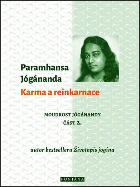Karma a reinkarnace - 978-80-7336-846-3