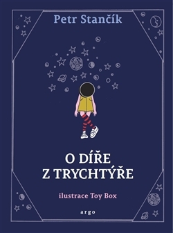 O díře z trychtýře - 978-80-257-2006-6