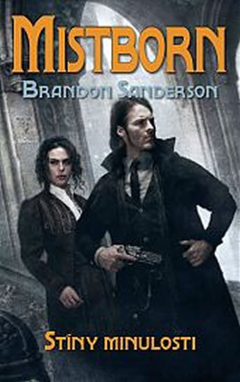 Mistborn Stíny minulosti - 978-80-7197-611-0