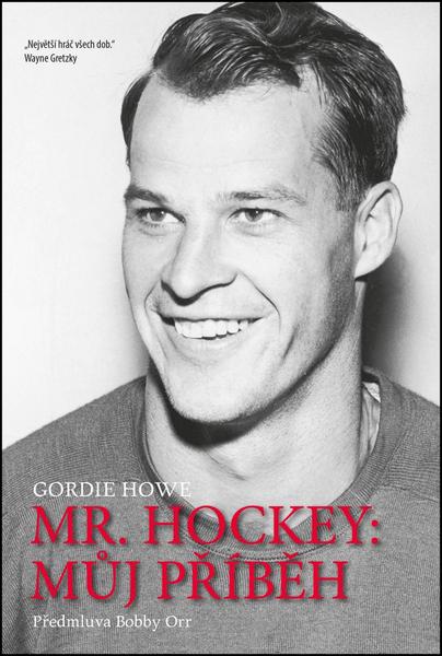 Levně Mr. Hockey: Můj příběh