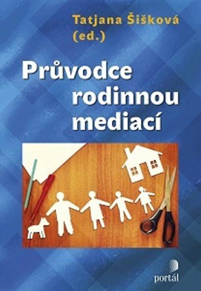 Průvodce rodinnou mediací - 978-80-262-1157-0