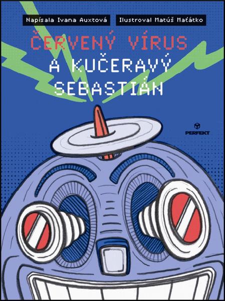 Levně Červený vírus a kučeravý Sebastián