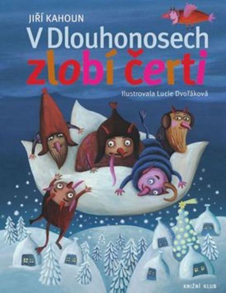 V Dlouhonosech zlobí čerti - 978-80-242-5428-9