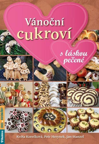 Vánoční cukroví s láskou pečené - 978-80-7346-212-3